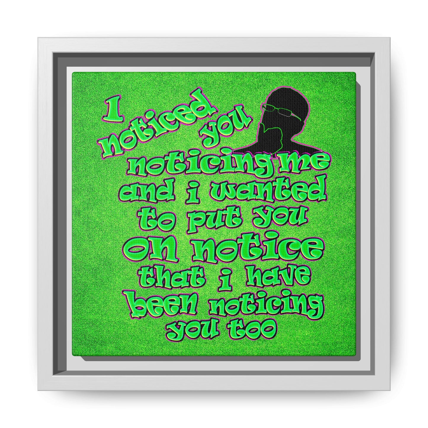 noticed you noticing - framed canvas art (green turf)