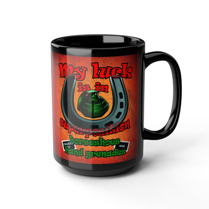 my luck - Black Mug (burnt orange)