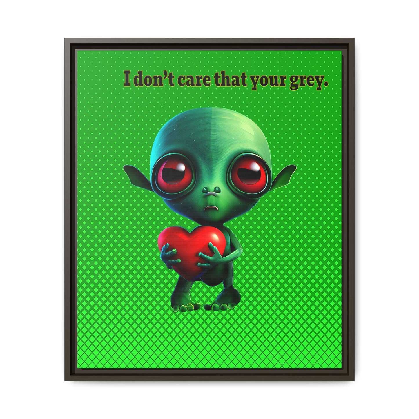 I don't care that your grey - framed canvas art (logo green)