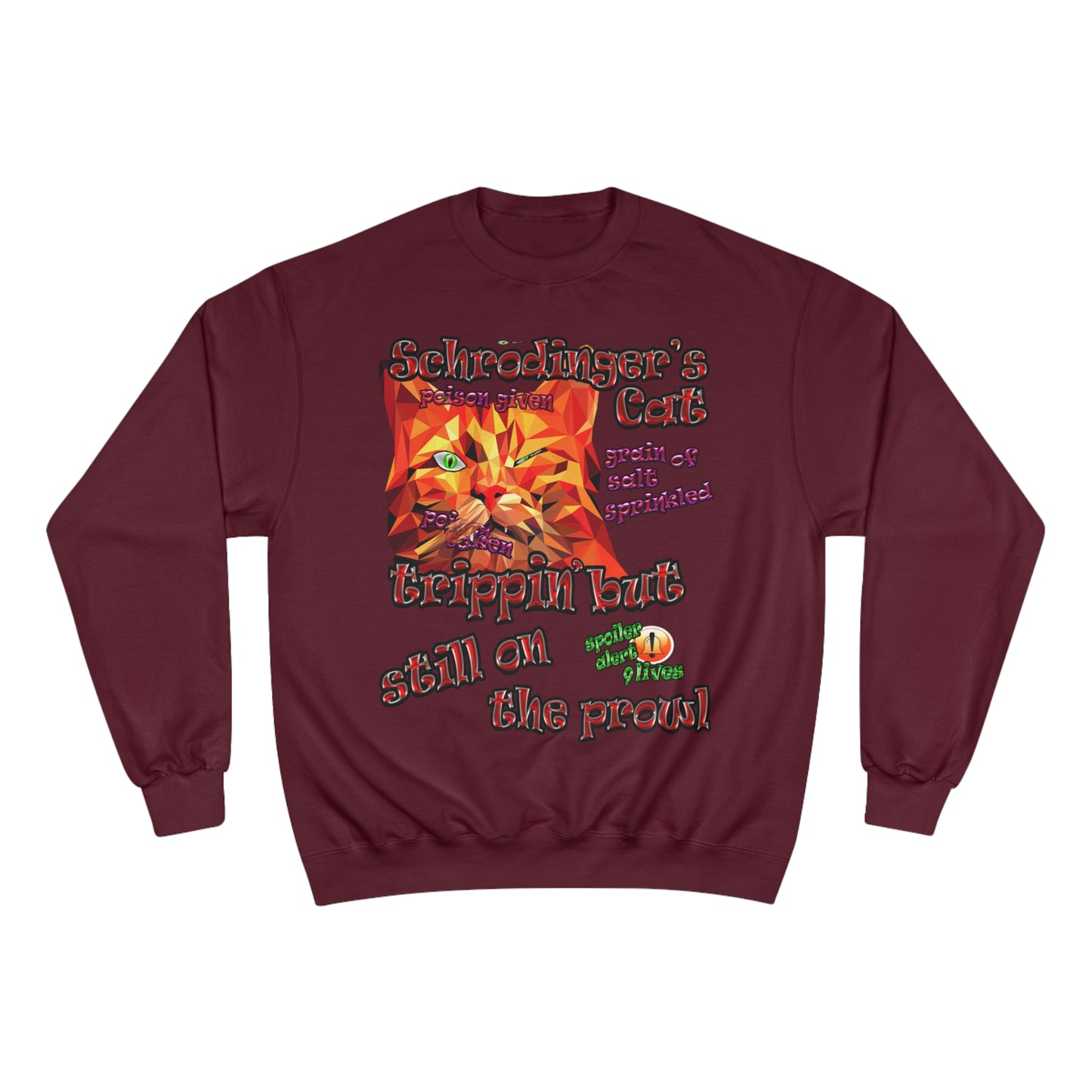 schrodinger's cat - Champion Sweatshirt