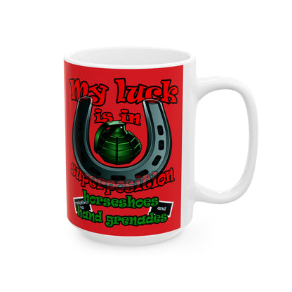my luck - White Mug (red)