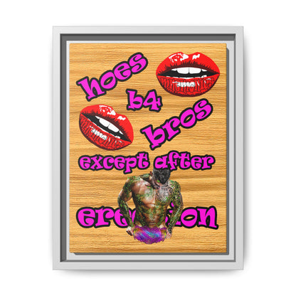 hoes b4 bros - framed canvas art (butterscotch wood finish)
