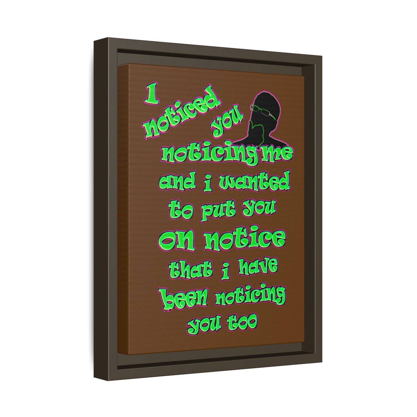 noticed you noticing - framed canvas art (brown)