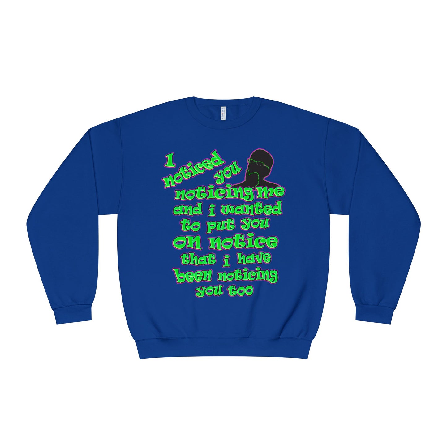 noticed you noticing - Unisex NuBlend® Crewneck Sweatshirt