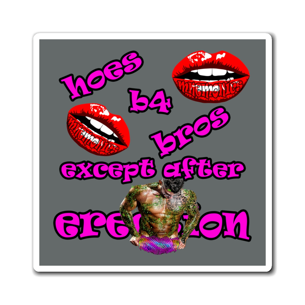 hoes b4 bros - Magnets - (dark grey)