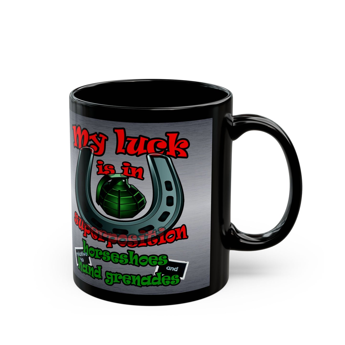 my luck - Black Mug (brushed nickel)