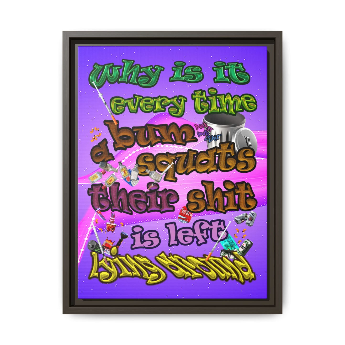 the bum's shit - framed canvas art (purple-pink wave)