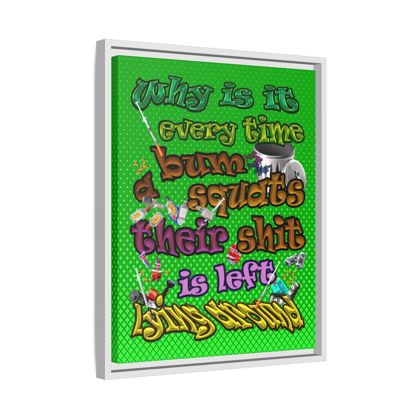 the bum's shit - framed canvas art (logo green)