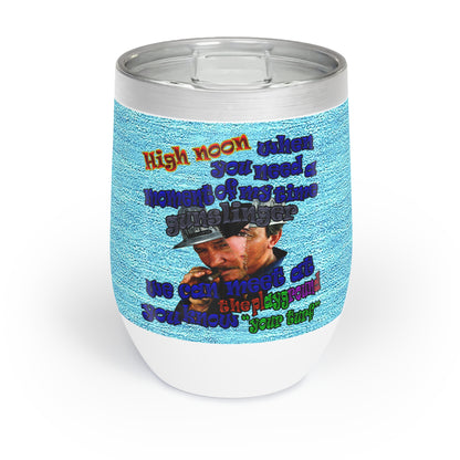 high noon - Chill Wine Tumbler (faded blue)