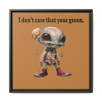 I don't care that your green - framed canvas art (light brown)