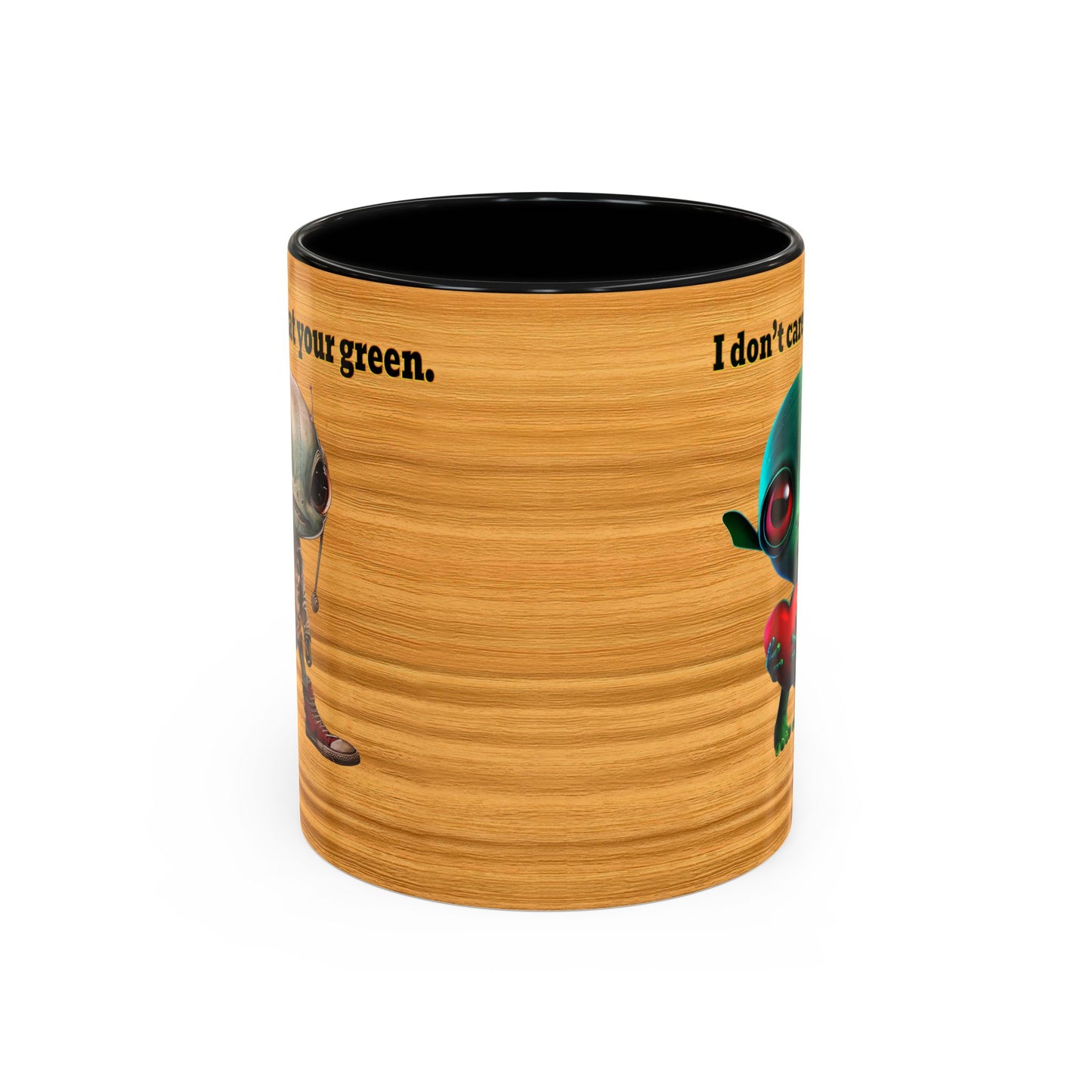 I don't care that your grey - Accent Mug (butterscotch wood finish)