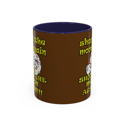 shoot the moon again - Accent Mug (brown)