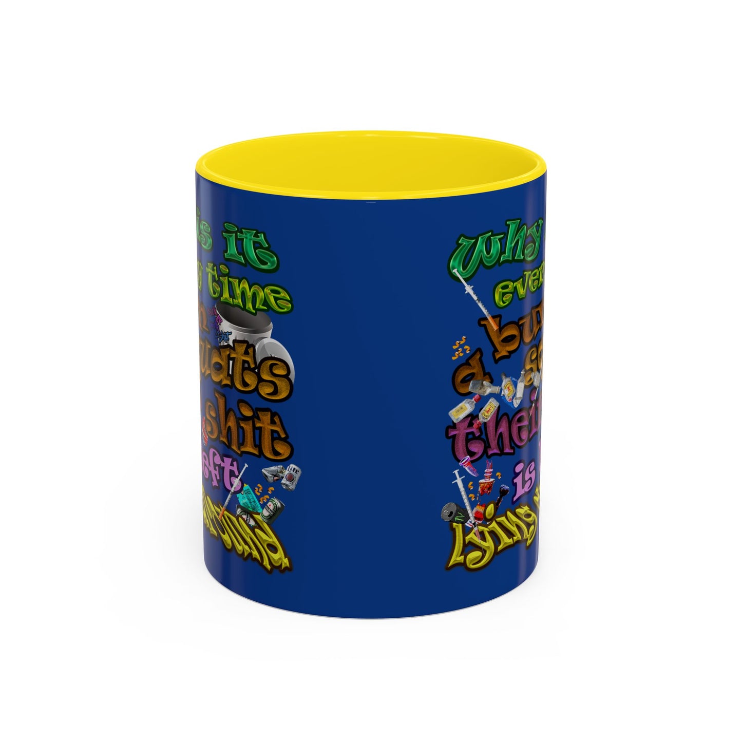 the bum's shit - Accent Mug (dark blue)