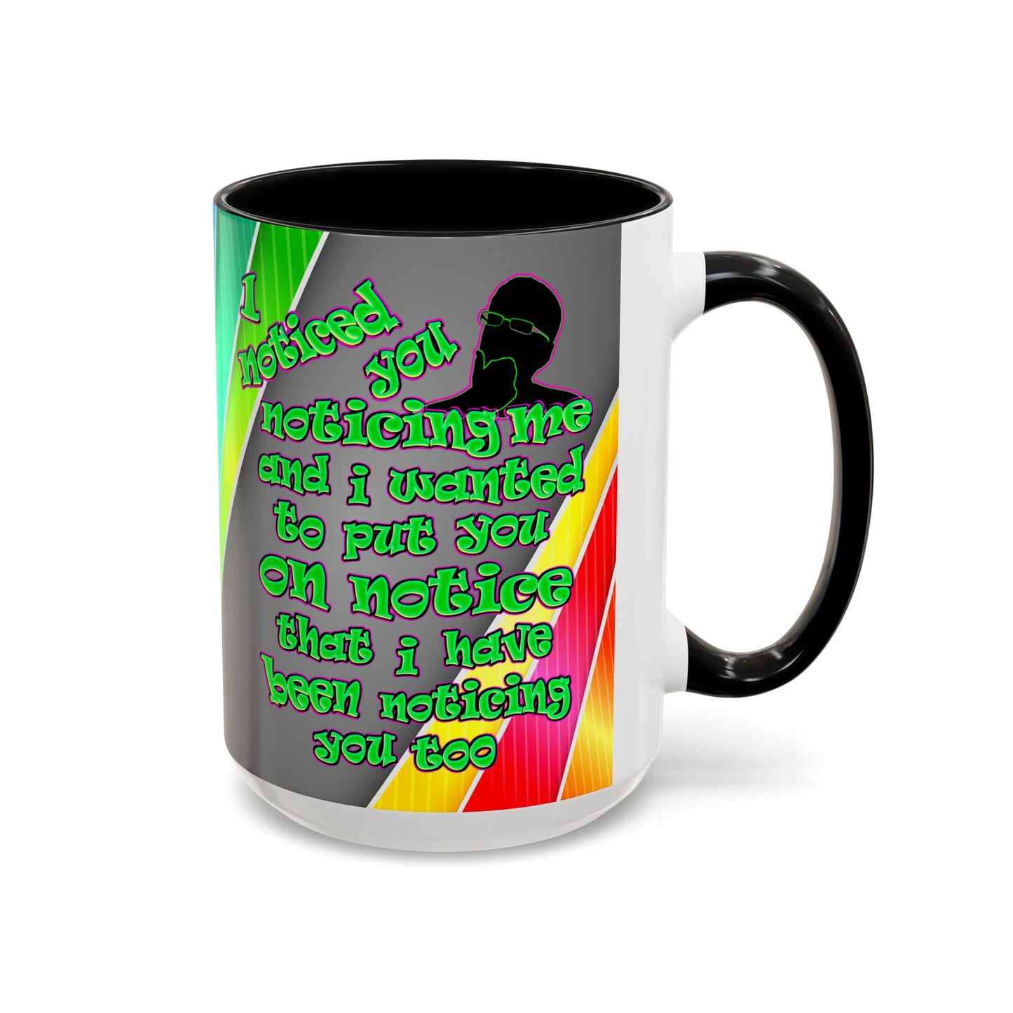 noticed you noticing - Accent Mug (rainbow split)
