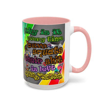 the bum's shit - Accent Mug (rainbow split)