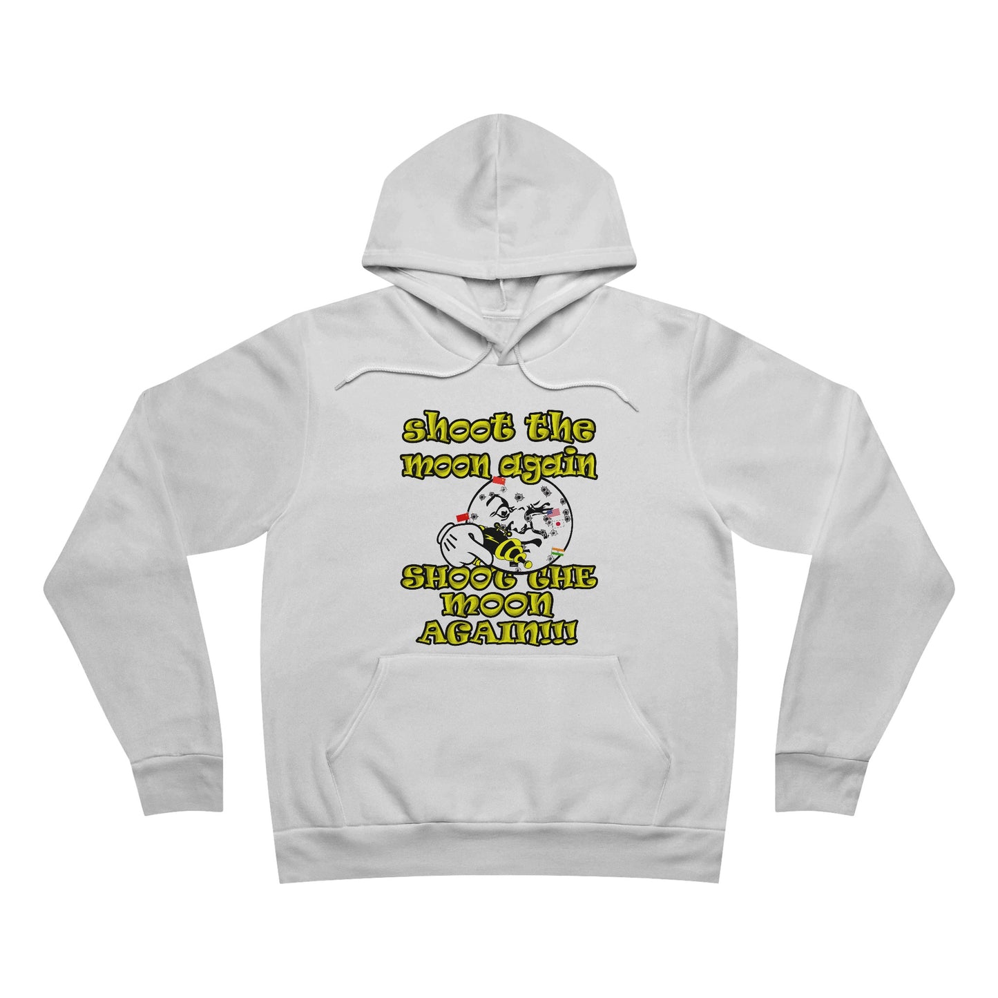 shoot the moon again - Unisex Sponge Fleece Pullover Hoodie