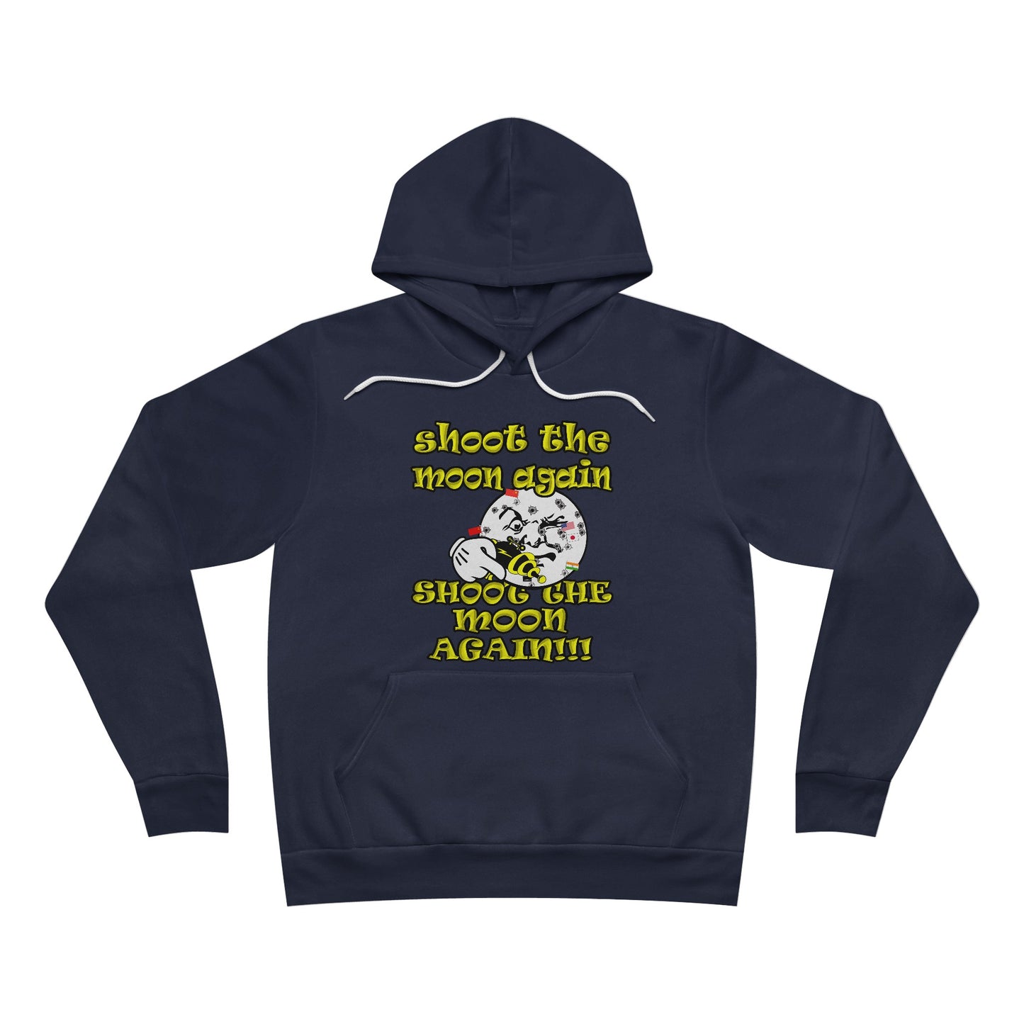 shoot the moon again - Unisex Sponge Fleece Pullover Hoodie