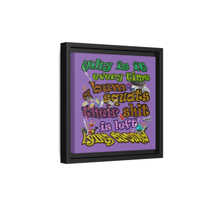 the bum's shit - framed canvas art (light purple)