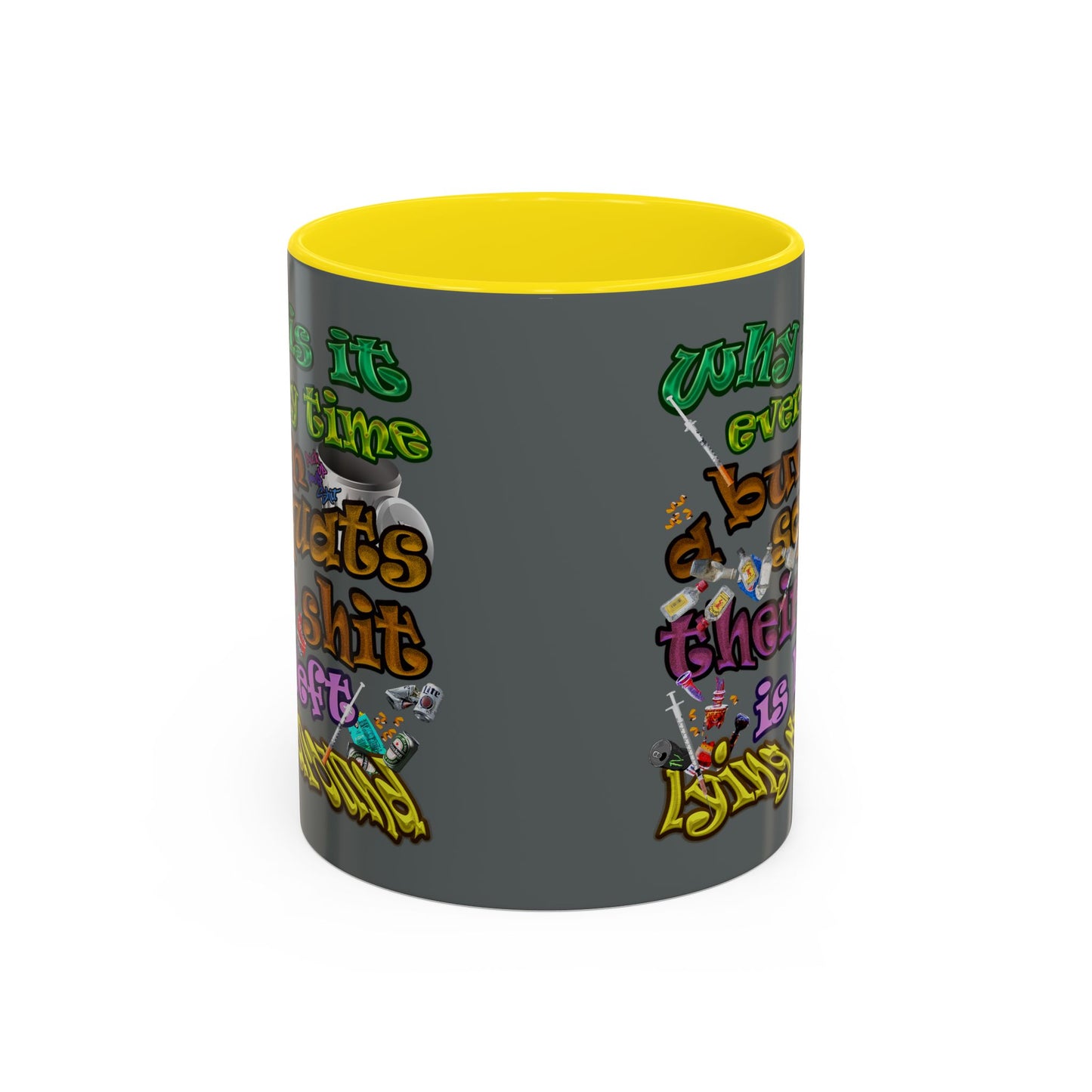 the bum's shit - Accent Mug (dark grey)