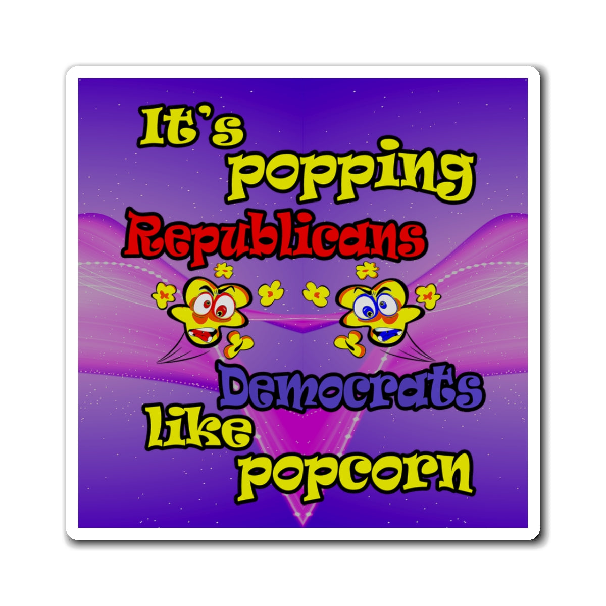 popping like popcorn - Magnets - (purple-pink wave)