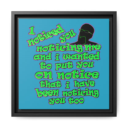 noticed you noticing - framed canvas art (turquoise)