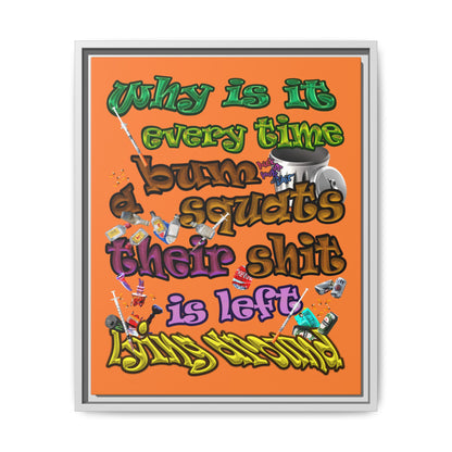 the bum's shit - framed canvas art (crusta)