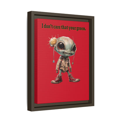 I don't care that your green - framed canvas art (dark red)