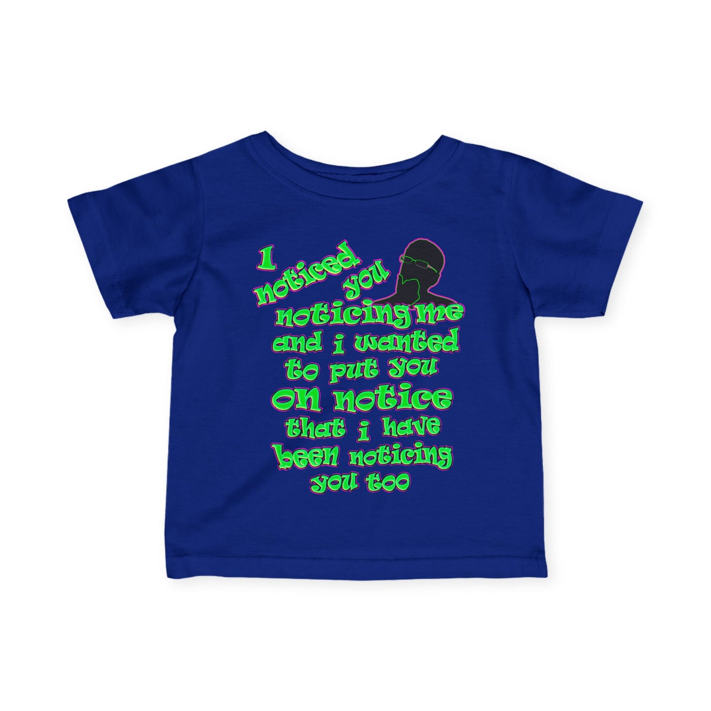 noticed you noticing - Infant Fine Jersey Tee