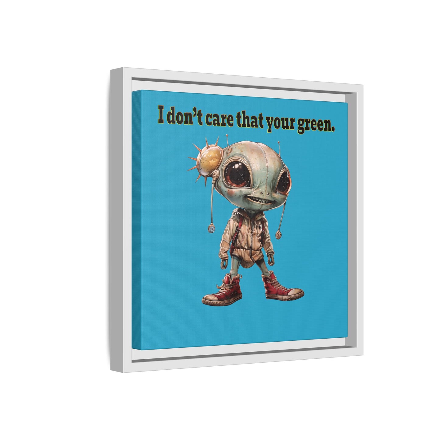I don't care that your green - framed canvas art (turquoise)