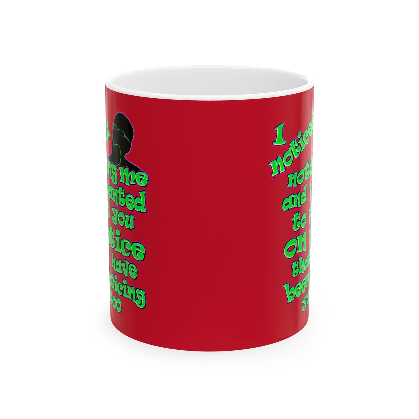 noticed you noticing - White Mug (dark red)