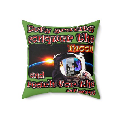defy conquer reach - Faux Suede Square Pillow - (green)
