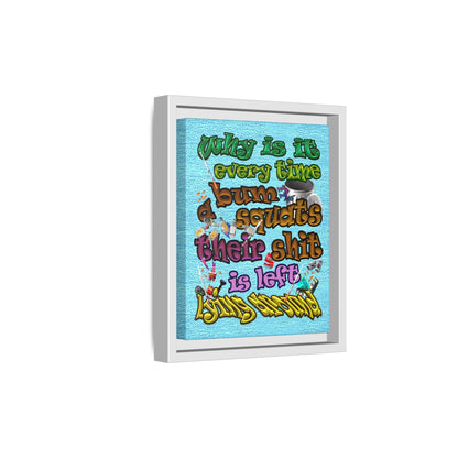 the bum's shit - framed canvas art (faded blue)