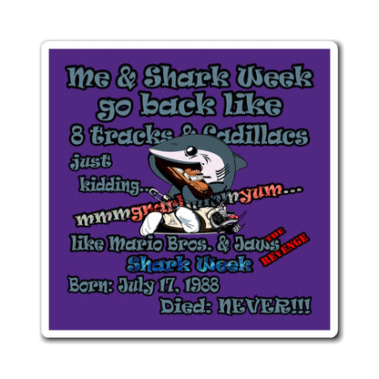 shark week - Magnets - (purple)