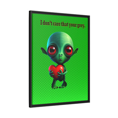 I don't care that your grey - framed canvas art (logo green)
