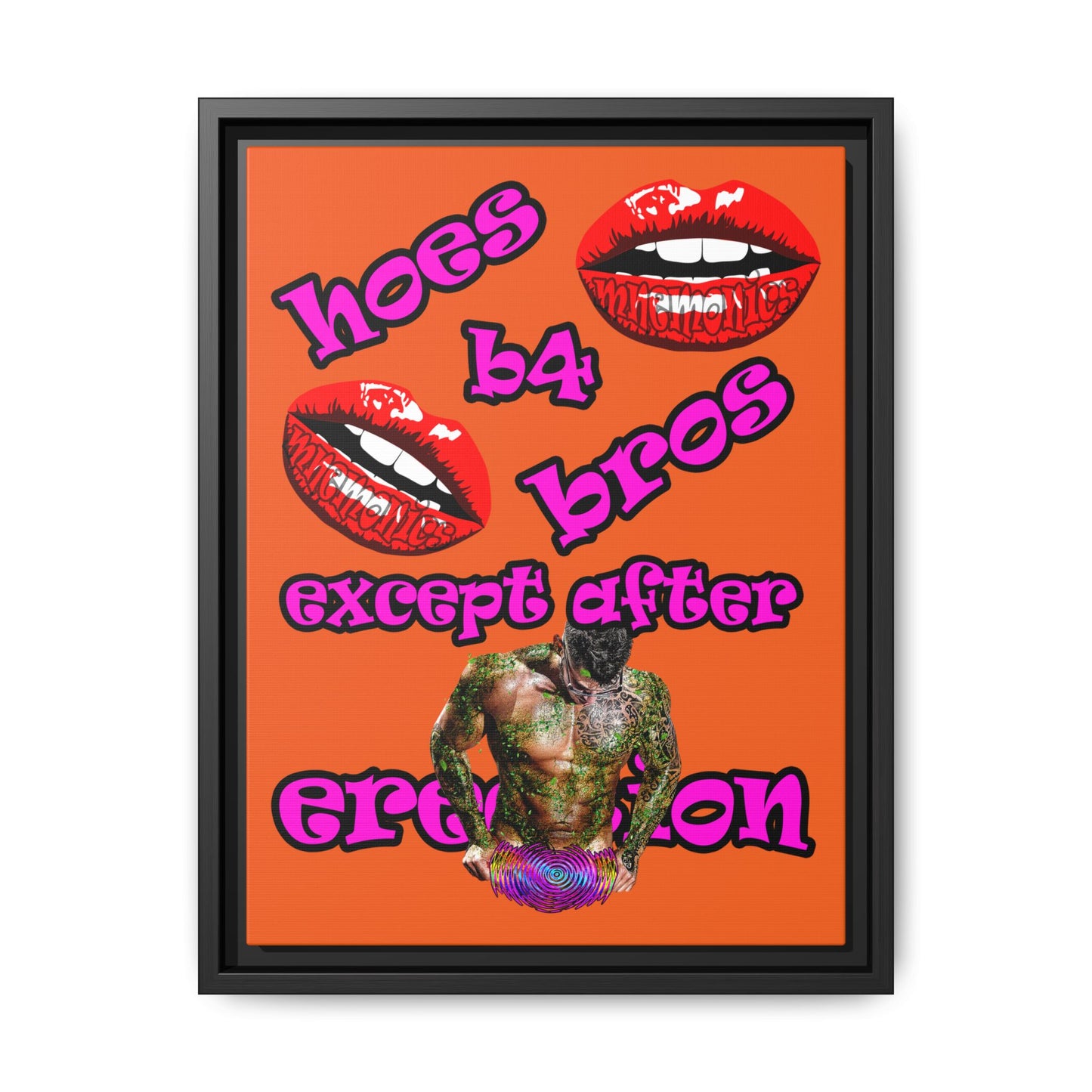 hoes b4 bros - framed canvas art (orange)