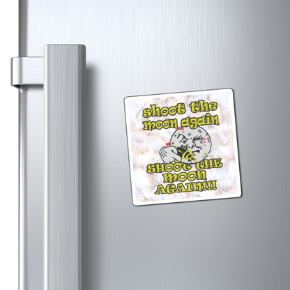 shoot the moon again - Magnets - (white marble)