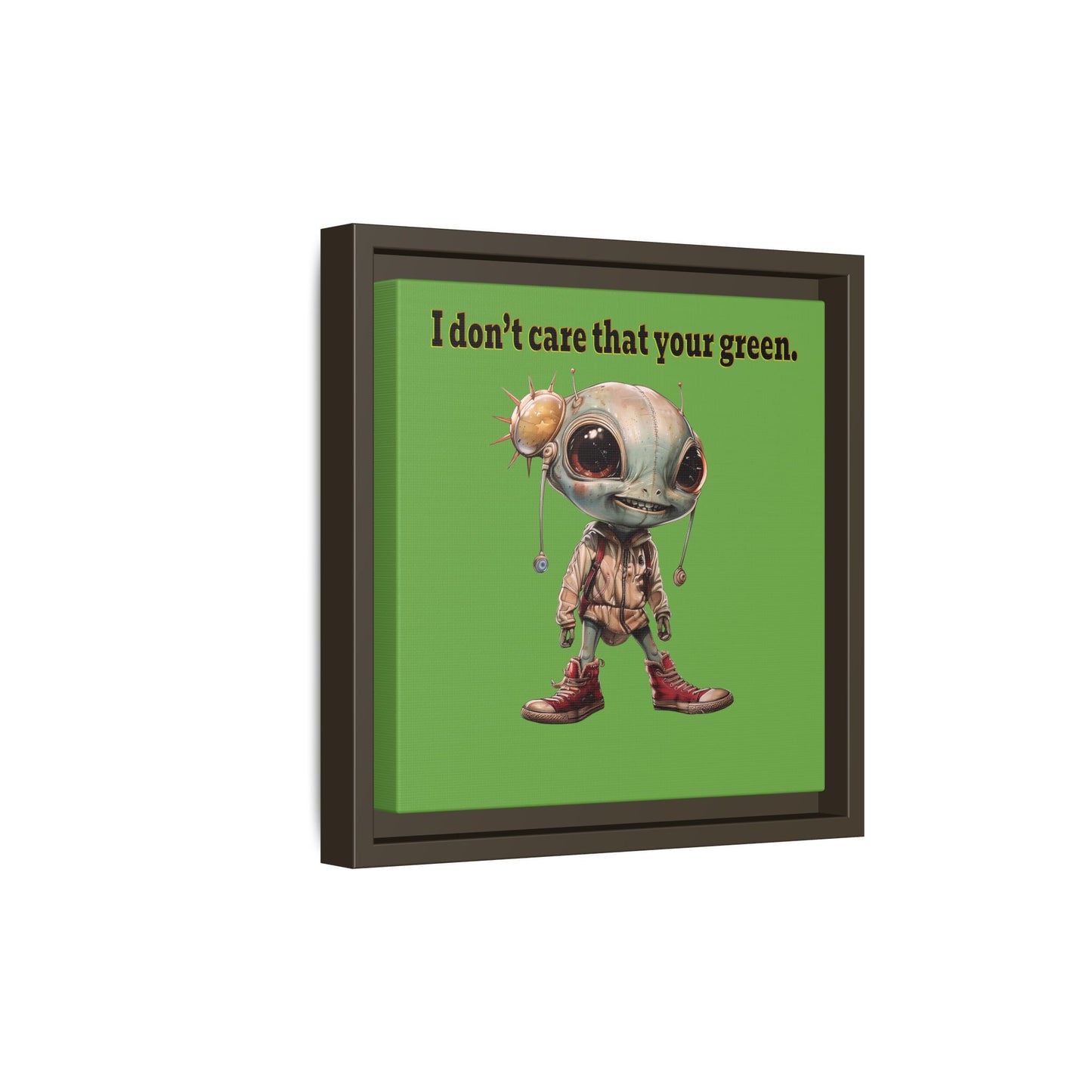 I don't care that your green - framed canvas art (green)