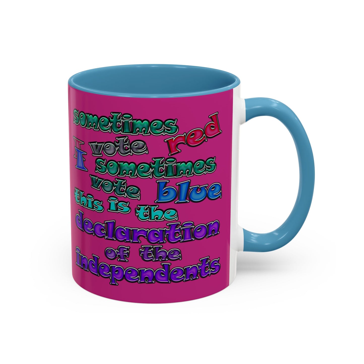 declaration of the independents - Accent Mug (pink)
