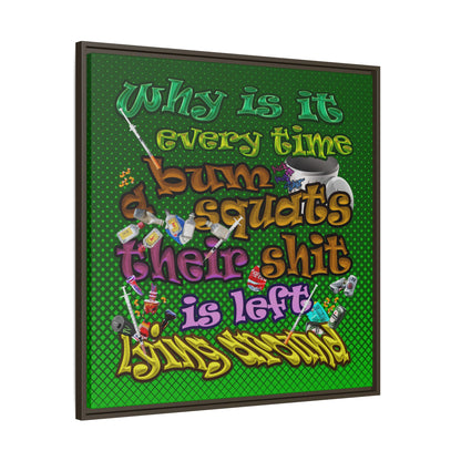 the bum's shit - framed canvas art (logo green)