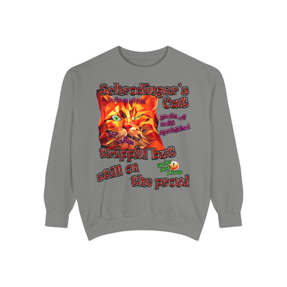 schrodinger's cat - Unisex Garment-Dyed Sweatshirt