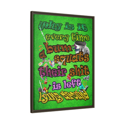 the bum's shit - framed canvas art (green turf)