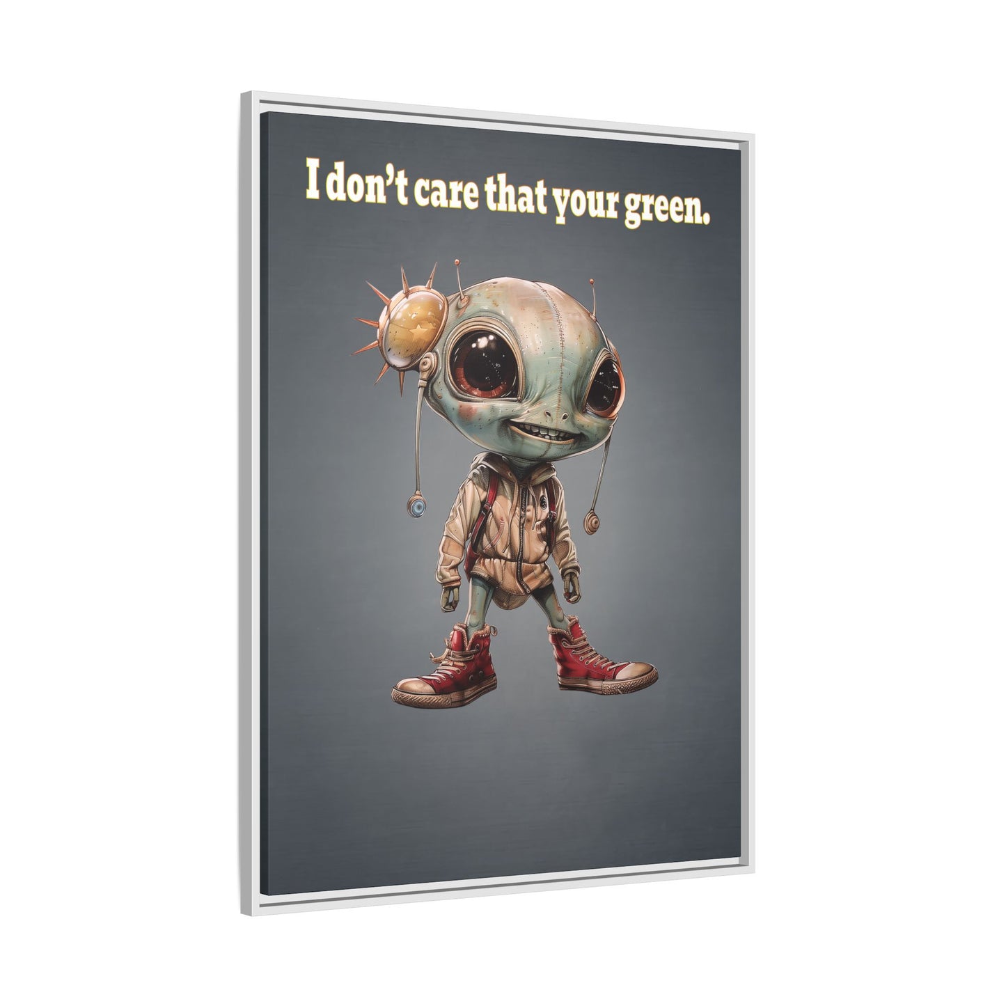 I don't care that your green - framed canvas art (grey-light grey)