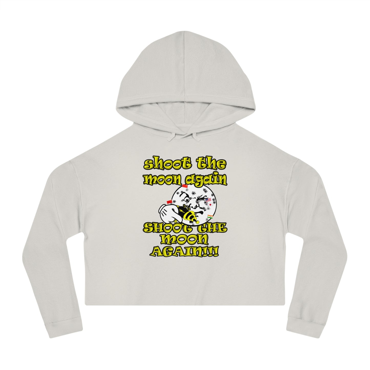 shoot the moon again - Women’s Cropped Hooded Sweatshirt