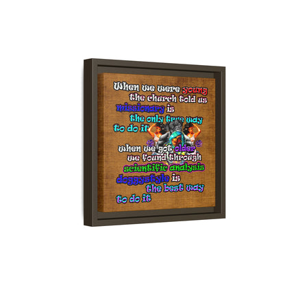 doggystyle - framed canvas art (brown papyrus)