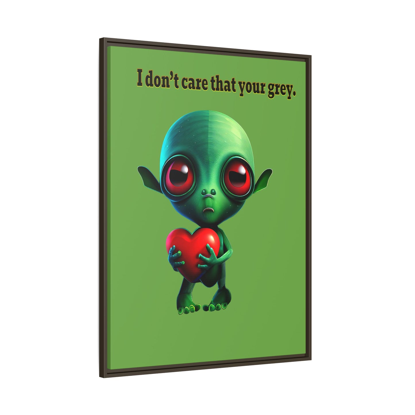I don't care that your grey - framed canvas art (green)