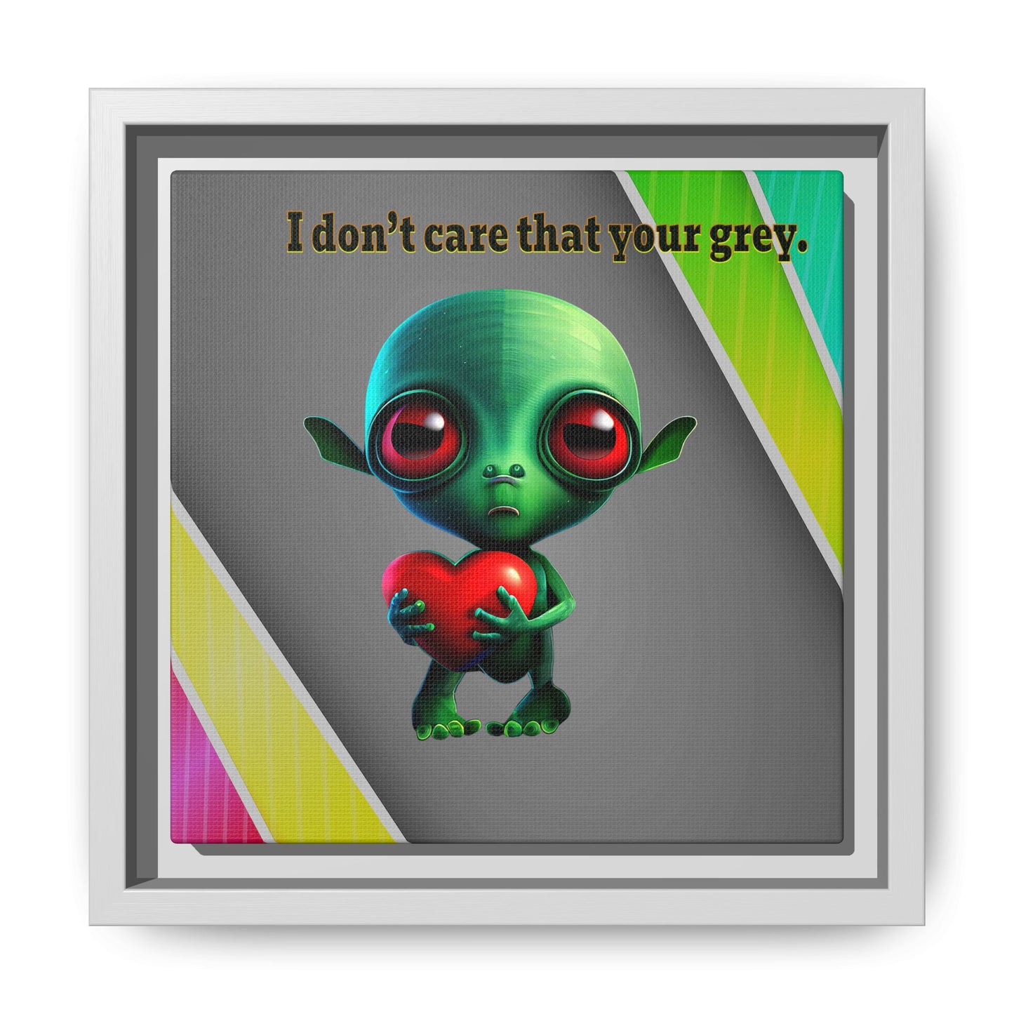 I don't care that your grey - framed canvas art (rainbow split)