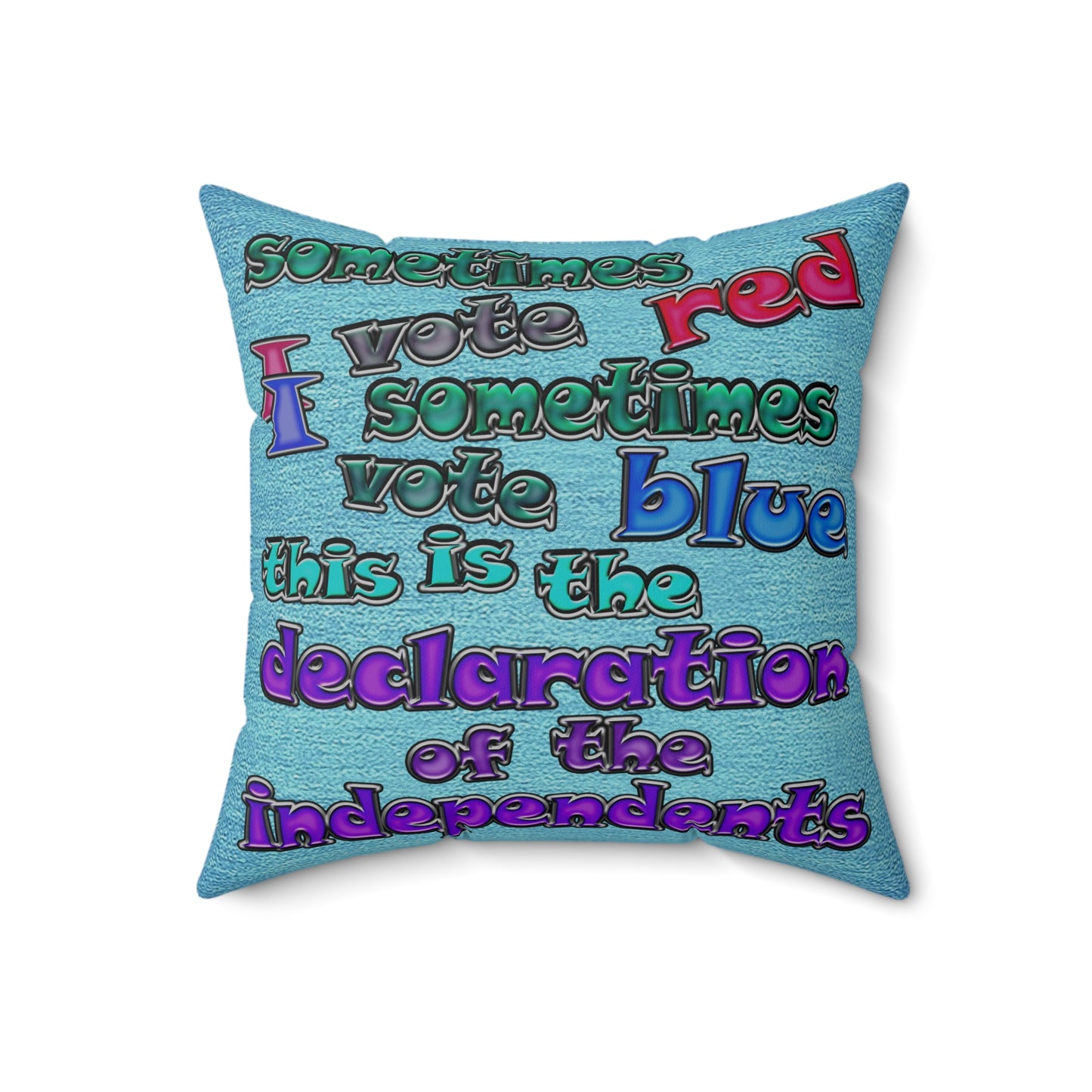 declaration of the independents - Spun Polyester Square Pillow - (faded blue)