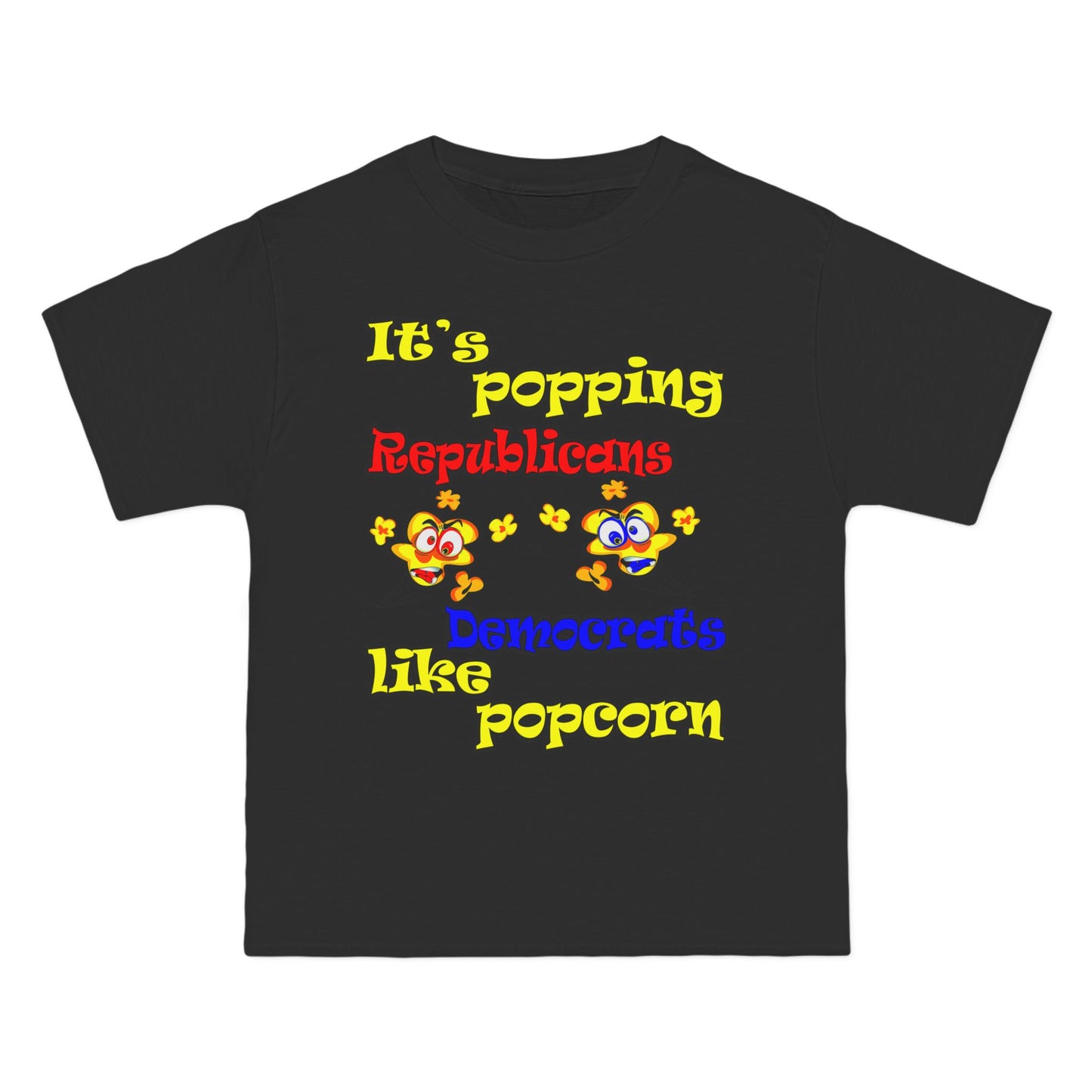 popping like popcorn - Beefy-T®  Short-Sleeve T-Shirt