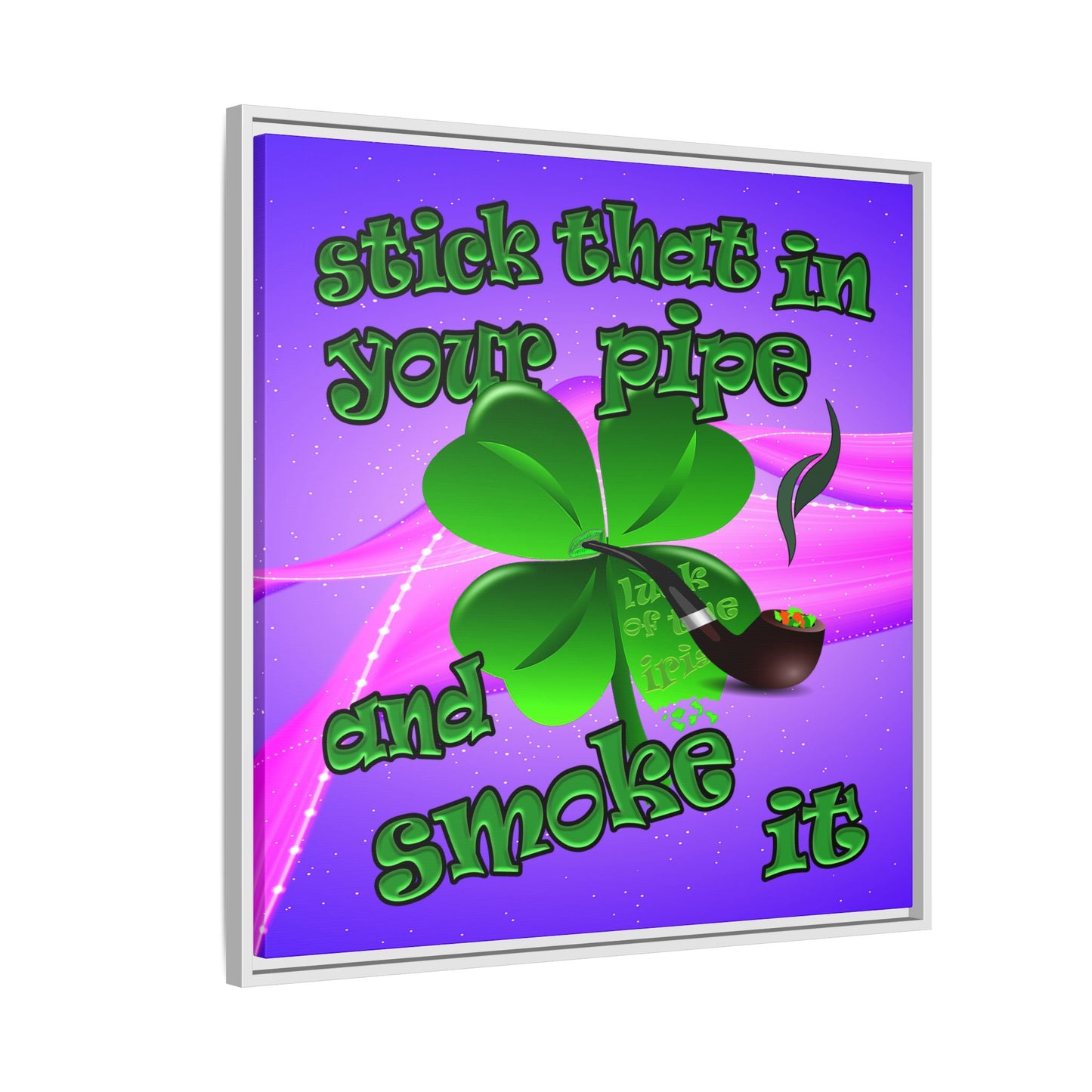stick that in your pipe and smoke it - framed canvas art (purple-pink wave)