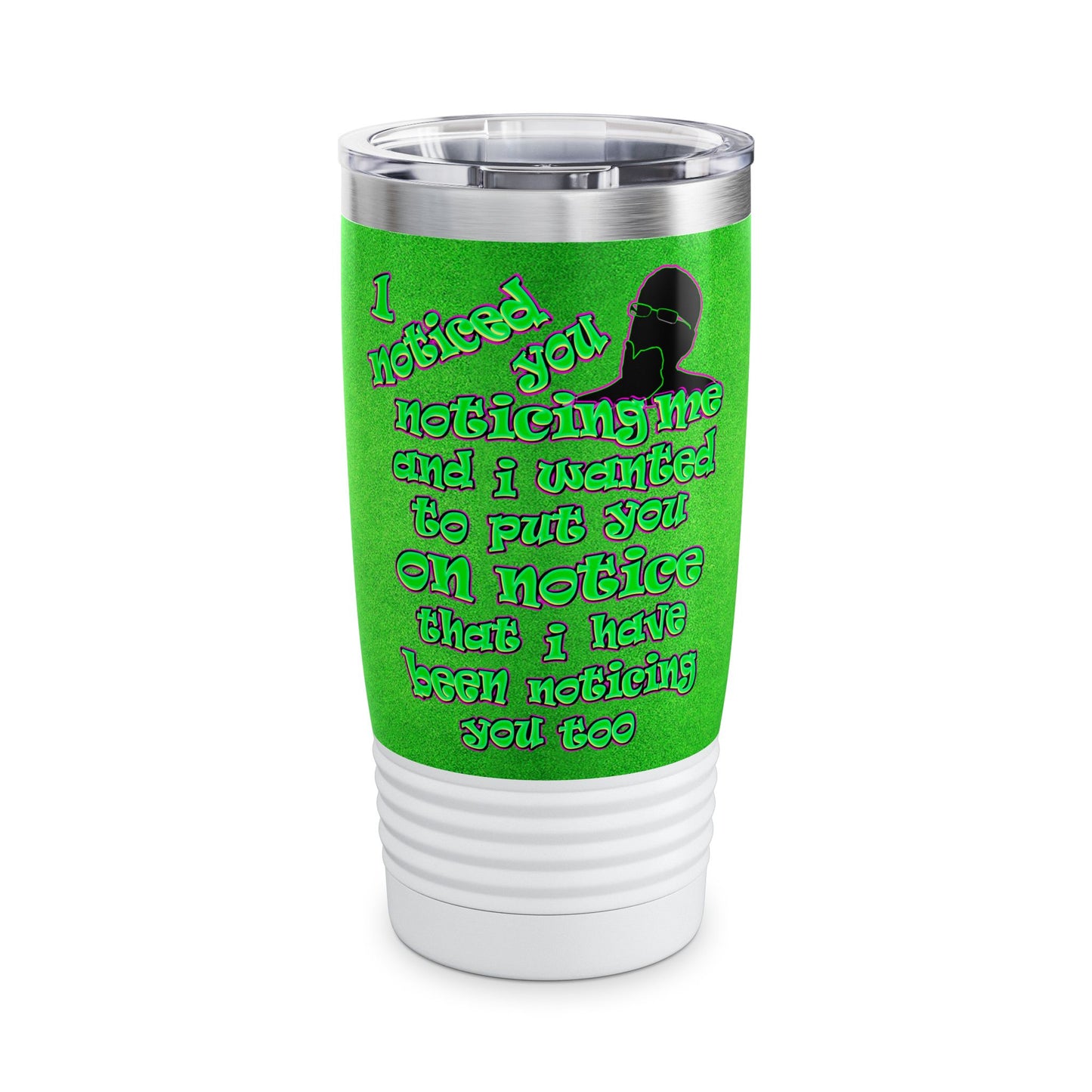noticed you noticing - Ringneck Tumbler, 20oz (green turf)